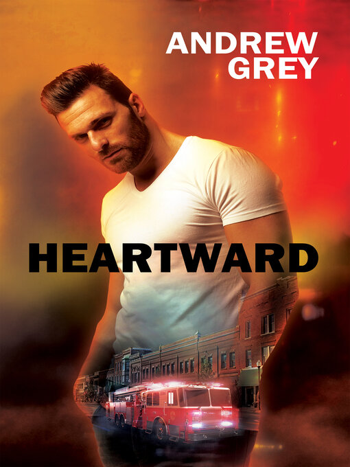 Title details for Heartward by Andrew Grey - Available